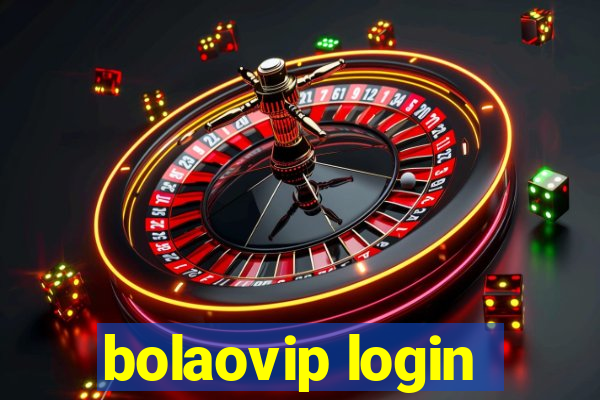 bolaovip login